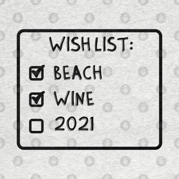 wish list beach wine 2021 by LedDes